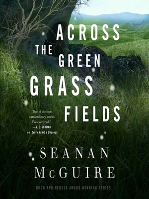 cover image of Across the Green Grass Fields